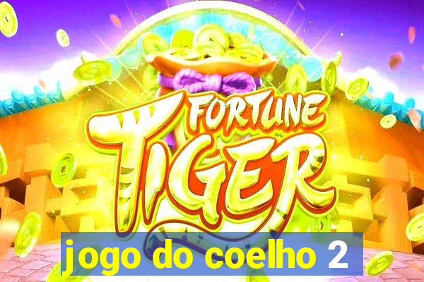 jogo do coelho 2